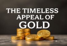 The Timeless Allure of Gold: A Comprehensive Guide to Investing The Timeless Appeal of Gold: A Complete Guide to Investment
